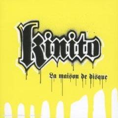 Kinito : La Maison De Disque